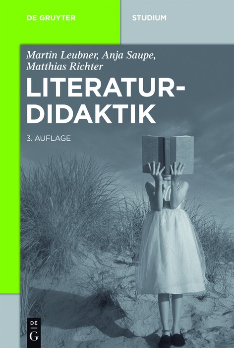 Literaturdidaktik | Leubner / Saupe / Richter | 3., überarbeitete und ergänzte Auflage., 3rd updated edition, 2016 | eBook 
